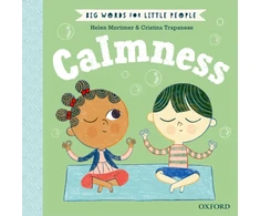 KNYGA Helen Mortimer Big Words for Little People Calmness