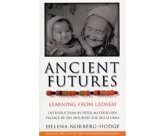 KNYGA Helena Norberg Hodge Ancient Futures