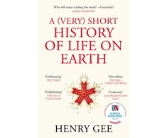 KNYGA Henry Gee Undifferentiated (Very) Short History of Life On Earth, 4.6 Billion Years in 12 Chapters
