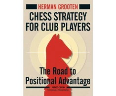KNYGA Herman Grooten Chess Strategy for Club Players