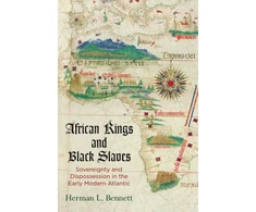 KNYGA Herman L Bennett African Kings and Juodas Slaves