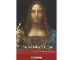 KNYGA Hermann Beckh From Buddha to Christ