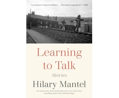 KNYGA Hilary Mantel Learning to Talk