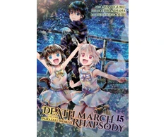 KNYGA Hiro Ainana Death March to the Parallel World Rhapsody, Vol. 15 (manga)