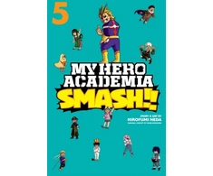 KNYGA Hirofumi Neda My Hero Academia: Smash!!, Vol. 5
