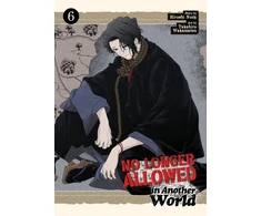 KNYGA Hiroshi Noda No Longer Allowed In Another World Vol. 6