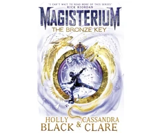 KNYGA Holly Black Magisterium: The Bronze Key