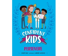 KNYGA Honor Head Confident Kids!: Persevere