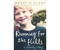 KNYGA Horatio Clare Running for the Hills, A Family Story
