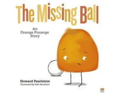KNYGA Howard Pearlstein Missing Ball, An Oranžinis Porange Story Volume 3