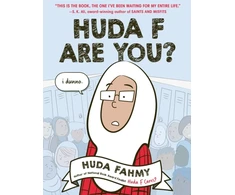 KNYGA Huda Fahmy Huda F Are You?: A Graphic Novel