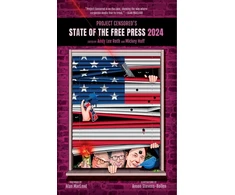 KNYGA Huff Project Censored's State of the Free Press 2024