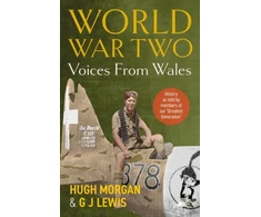 KNYGA Hugh Morgan World War Two: Voices from Wales - History as told by members of our 'Greatest Generation'