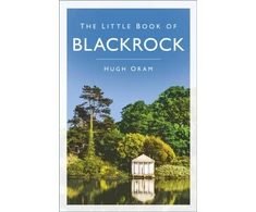 KNYGA Hugh Oram Little Book of Blackrock