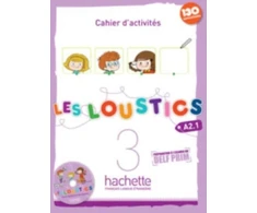 KNYGA Hugues Denisot Les Loustics 3 : Cahier d'activites - A2.1