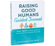 KNYGA Hunter Clarke Fields Raising Good Humans Guided Journal