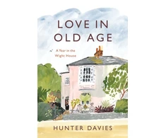 KNYGA Hunter Davies Love in Old Age, My Year in the Wight House