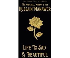 KNYGA Hussain Manawer Life is Sad and Beautiful