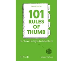 KNYGA Huw Heywood 101 Rules of Thumb for Low-Energy Architecture