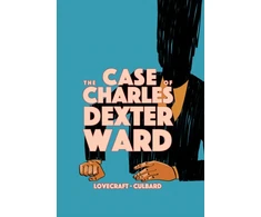 KNYGA I. N. J. Culbard Case of Charles Dexter Ward