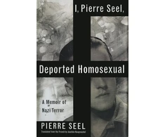 KNYGA I, Pierre Seel, Deported Homosexual