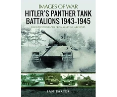 KNYGA Ian Baxter Hitler's Panther Tank Battalions, 1943-1945