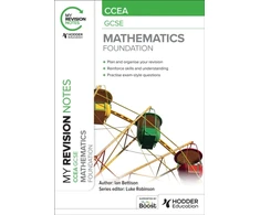 KNYGA Ian Bettison My Revision Notes: CCEA GCSE Mathematics Foundation