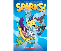 KNYGA Ian Boothby Sparks: Future Purrfect: A Graphic Novel (Sparks! #3)