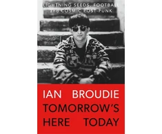 KNYGA Ian Broudie Tomorrow's Here Today