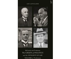 KNYGA Ian Loveland McCawley and Trethowan - The Chaos of Politics and the Integrity of Law - Volume 2