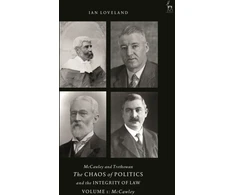 KNYGA Ian Loveland McCawley and Trethowan - The Chaos of Politics and the Integrity of Law - Volume 1