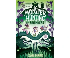 KNYGA Ian Mark Monster Hunting For Beginners