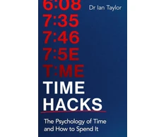 KNYGA Ian Taylor Time Hacks, The psychology of time and how to spend it
