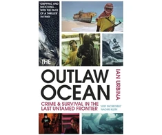 KNYGA Ian Urbina Outlaw Ocean