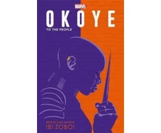 KNYGA Ibi Aanu Zoboi Marvel Okoye: To The People