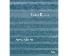 KNYGA Idris Khan: Repeat After Me