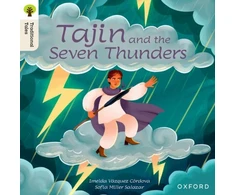 KNYGA Imelda Vazquez Cordova Oxford Reading Tree Traditional Tales: Level 7: Tajin and the Seven Thunders