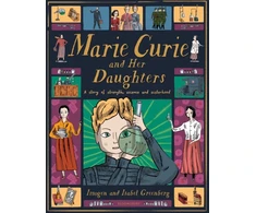 KNYGA Imogen Greenberg Marie Curie and Her Daughters