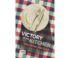 KNYGA Imperial Victory is in the Kitchen: Wartime Recipes