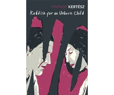 KNYGA Imre Kertsz Kaddish For An Unborn Child
