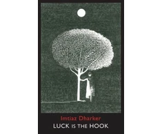 KNYGA Imtiaz Dharker Luck is the Hook