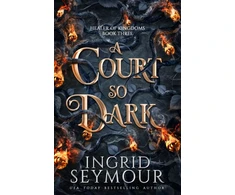 KNYGA Ingrid Seymour Court So Dark