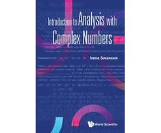 KNYGA Irena Swanson Introduction To Analysis With Complex Numbers