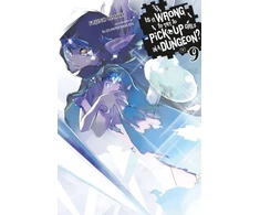 KNYGA Is It Wrong to Try to Pick Up Girls in a Dungeon?, Vol. 9 (light novel)