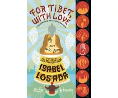 KNYGA Isabel Losada For Tibet, with Love