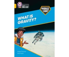 KNYGA Isabel Thomas Shinoy and the Chaos Crew: What is gravity?