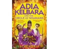 KNYGA Isi Hendrix Adia Kelbara and the Circle of Shamans
