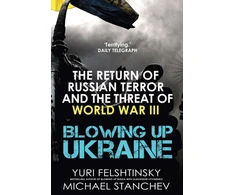 KNYGA Iurii Felshtinskii Blowing up Ukraine