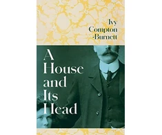KNYGA Ivy Compton Burnett House and Its Head
