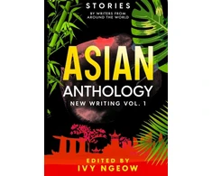 KNYGA Ivy Ngeow Asian Anthology